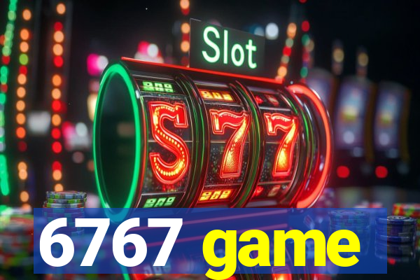 6767 game